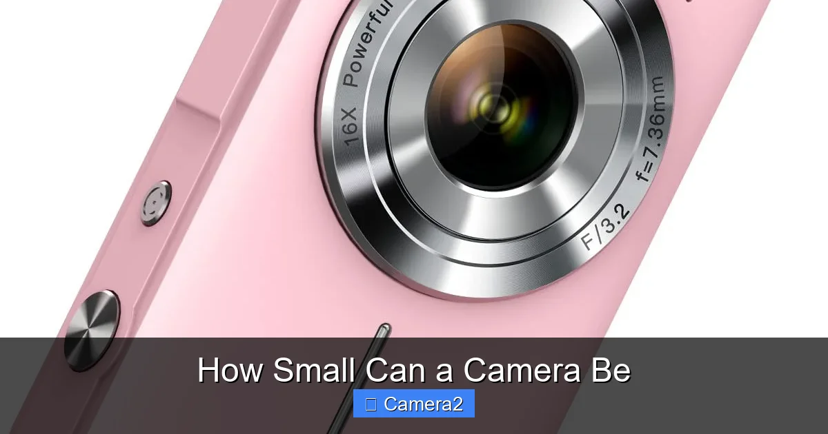 How Small Can a Camera Be