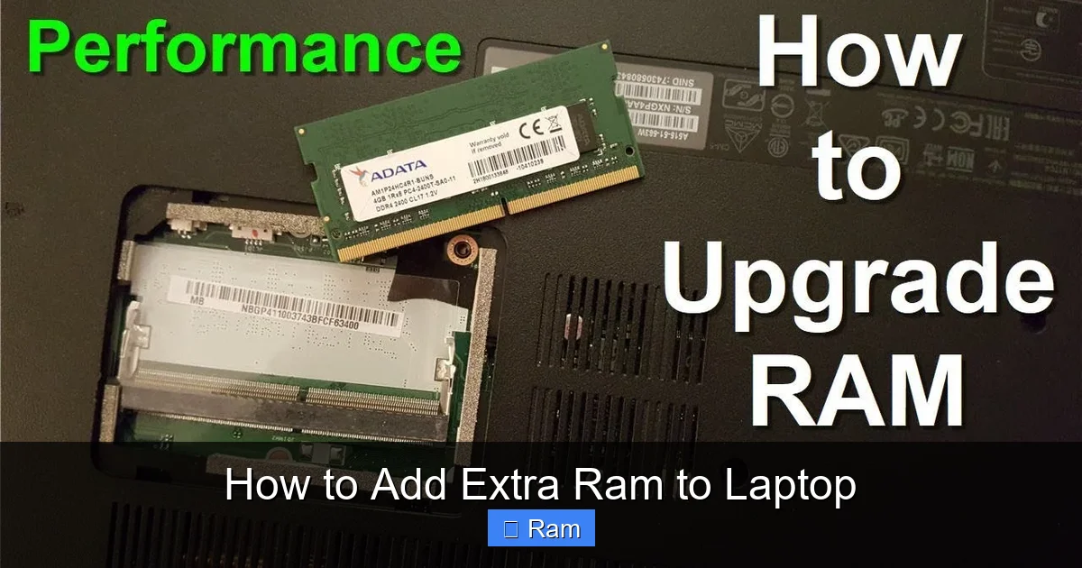 How to Add Extra Ram to Laptop