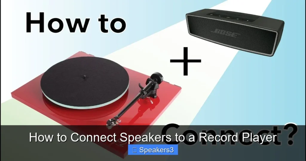 How to Connect Speakers to a Record Player