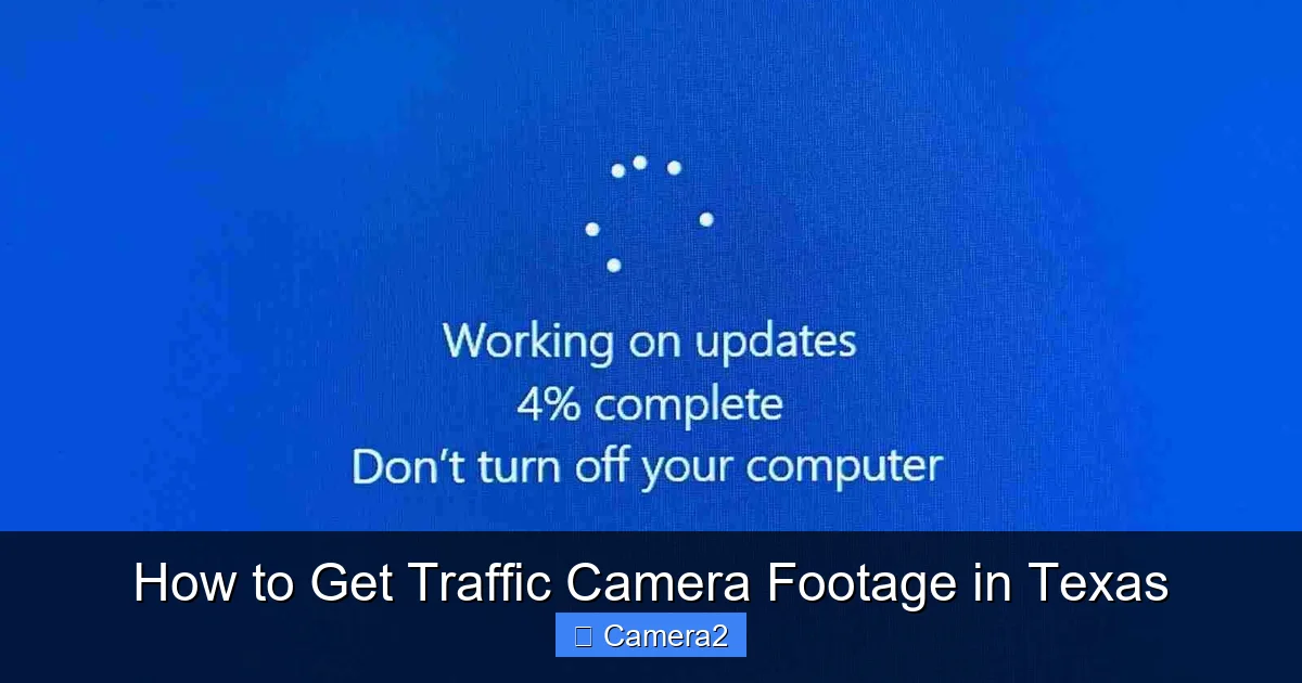 How to Get Traffic Camera Footage in Texas