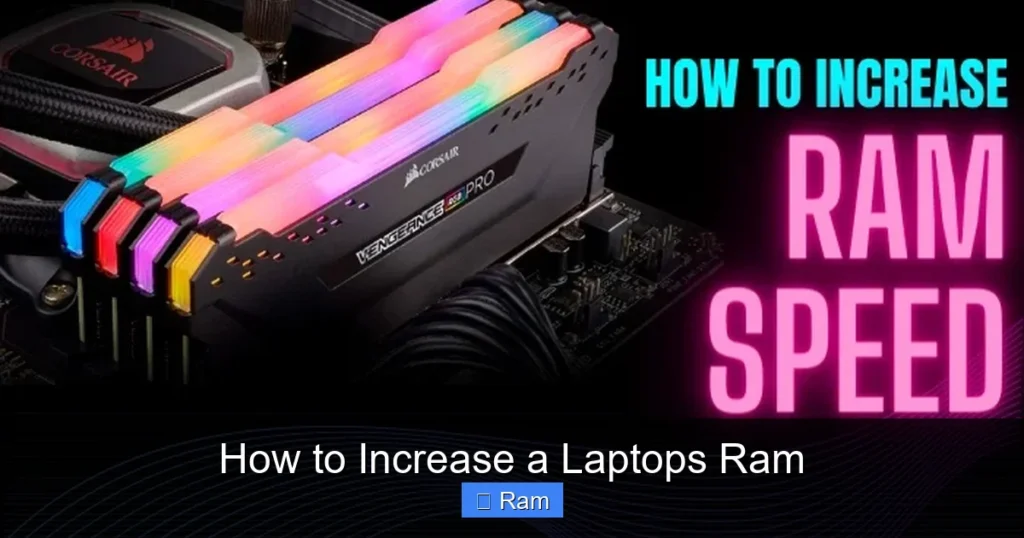 How to Increase a Laptops Ram