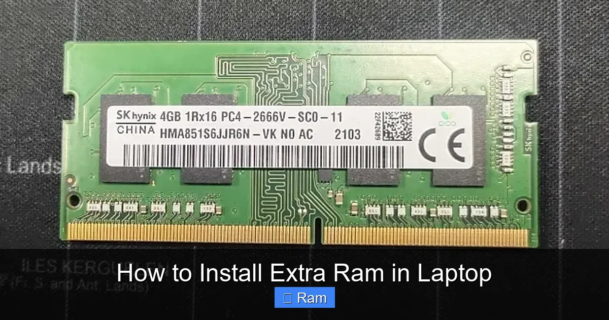 How to Install Extra Ram in Laptop