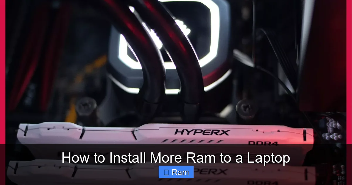 How to Install More Ram to a Laptop