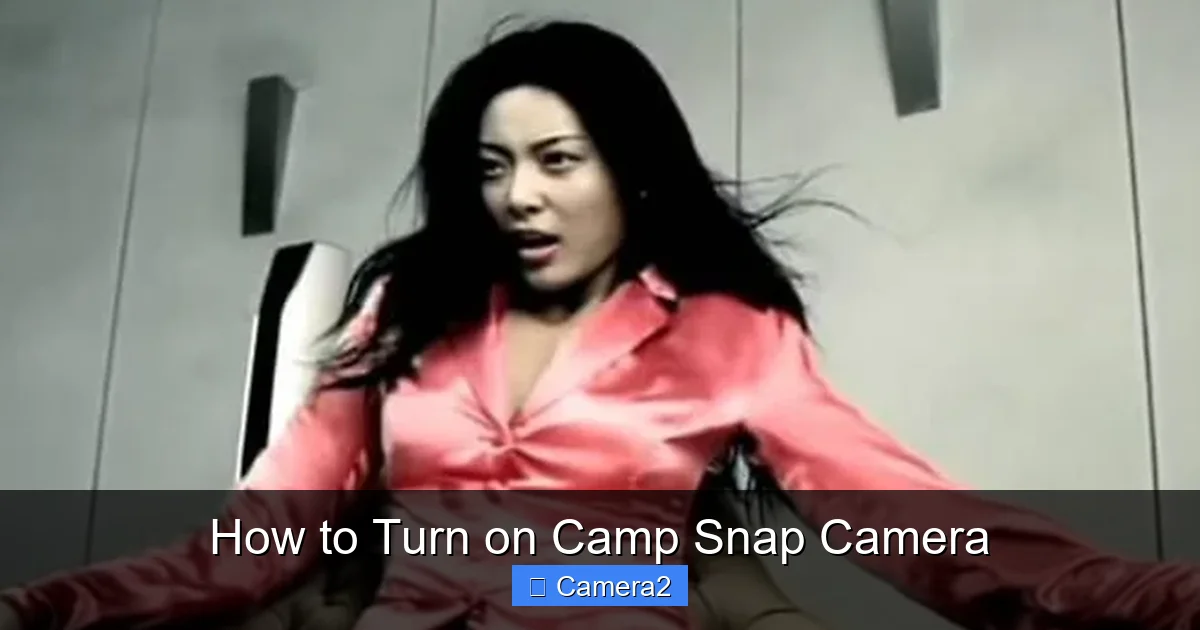 How to Turn on Camp Snap Camera