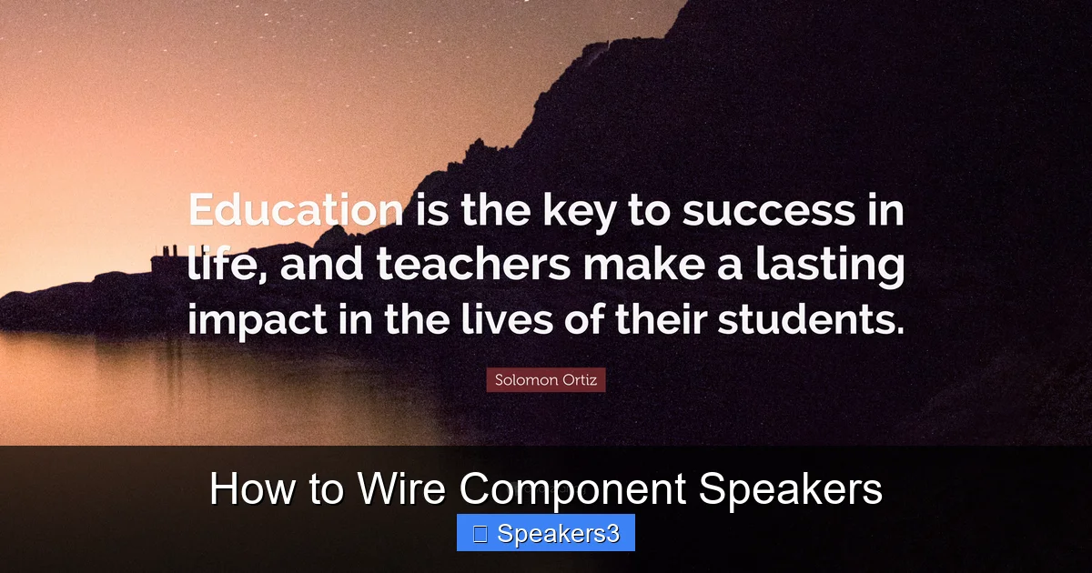 How to Wire Component Speakers