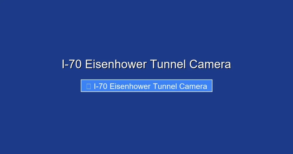 I-70 Eisenhower Tunnel Camera