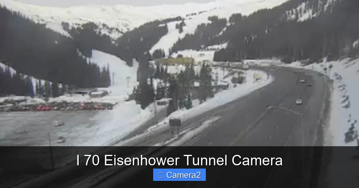 I 70 Eisenhower Tunnel Camera