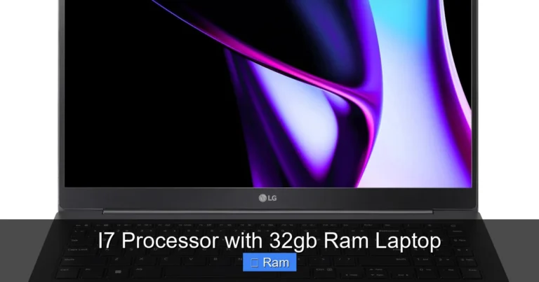 I7 Processor with 32gb Ram Laptop