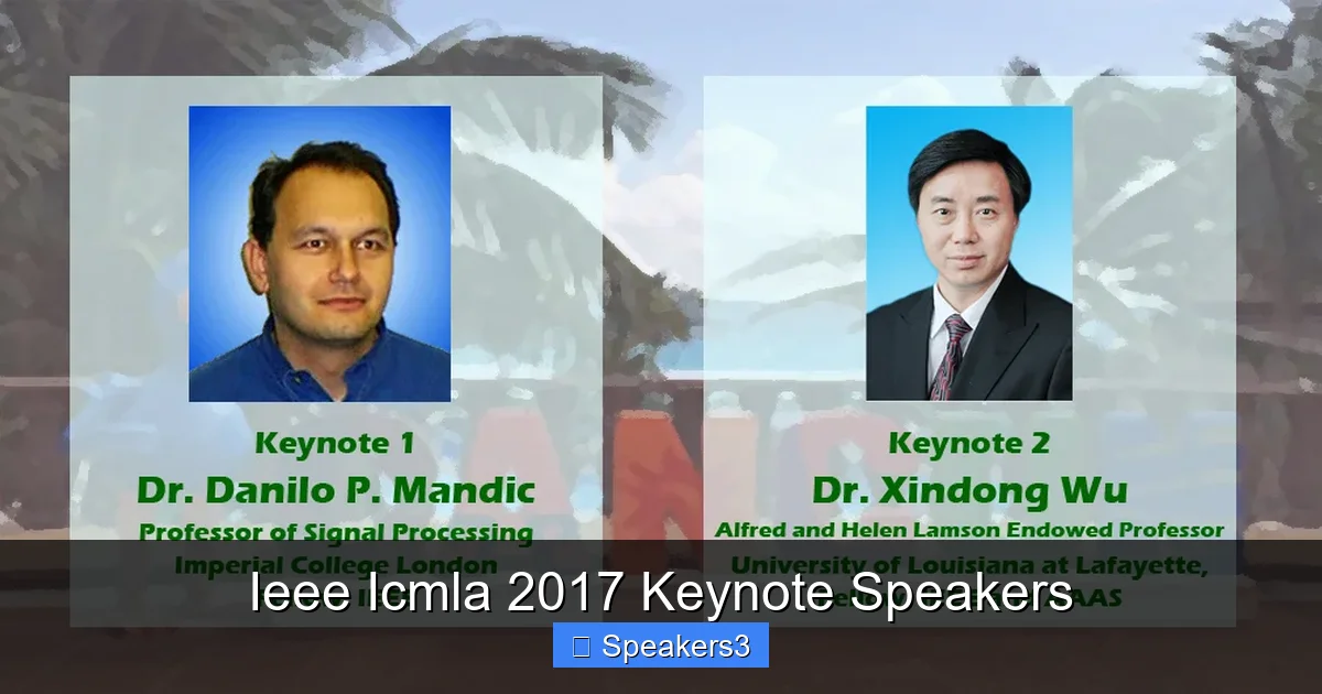 Ieee Icmla 2017 Keynote Speakers