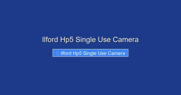 Ilford Hp5 Single Use Camera