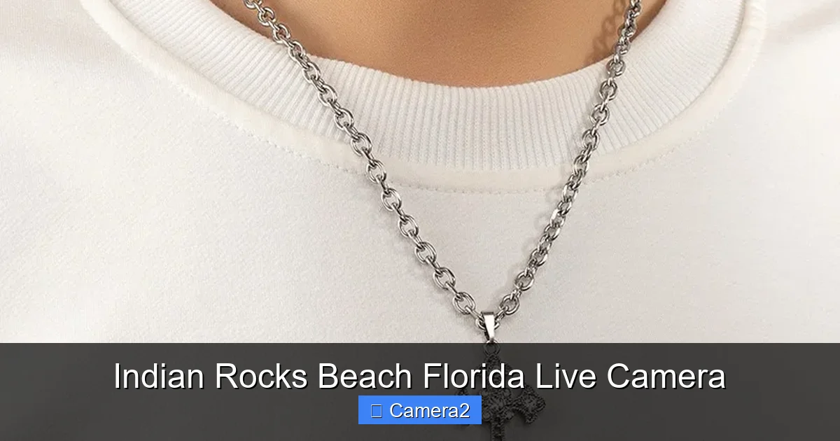 Indian Rocks Beach Florida Live Camera