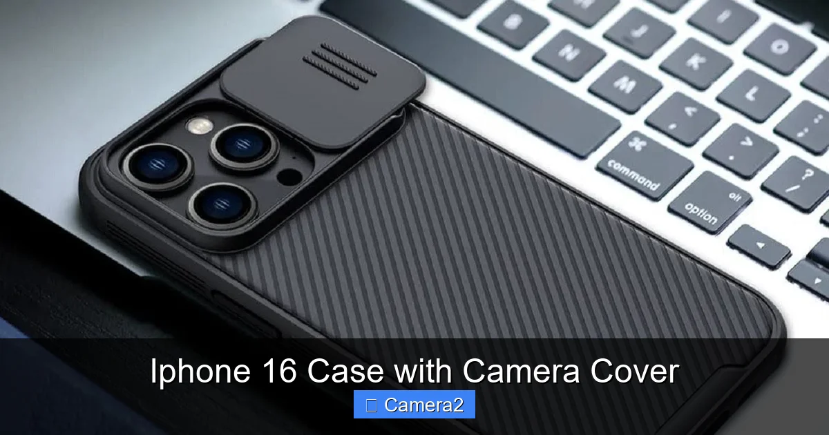 Iphone 16 Case with Camera Cover