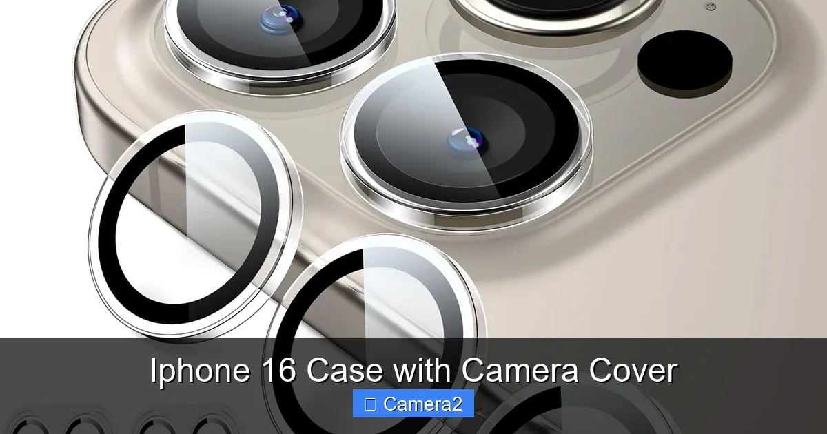 Iphone 16 Case with Camera Cover