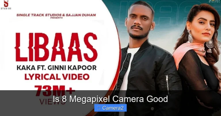 Is 8 Megapixel Camera Good