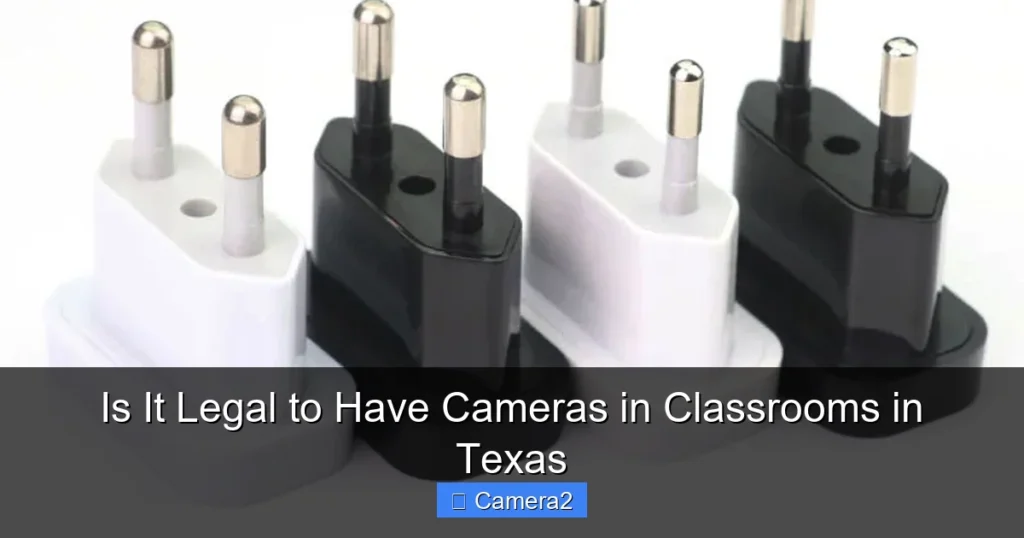 Is It Legal to Have Cameras in Classrooms in Texas