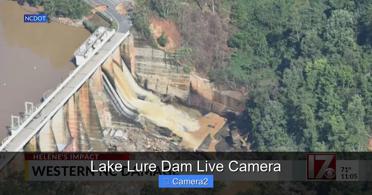 Lake Lure Dam Live Camera