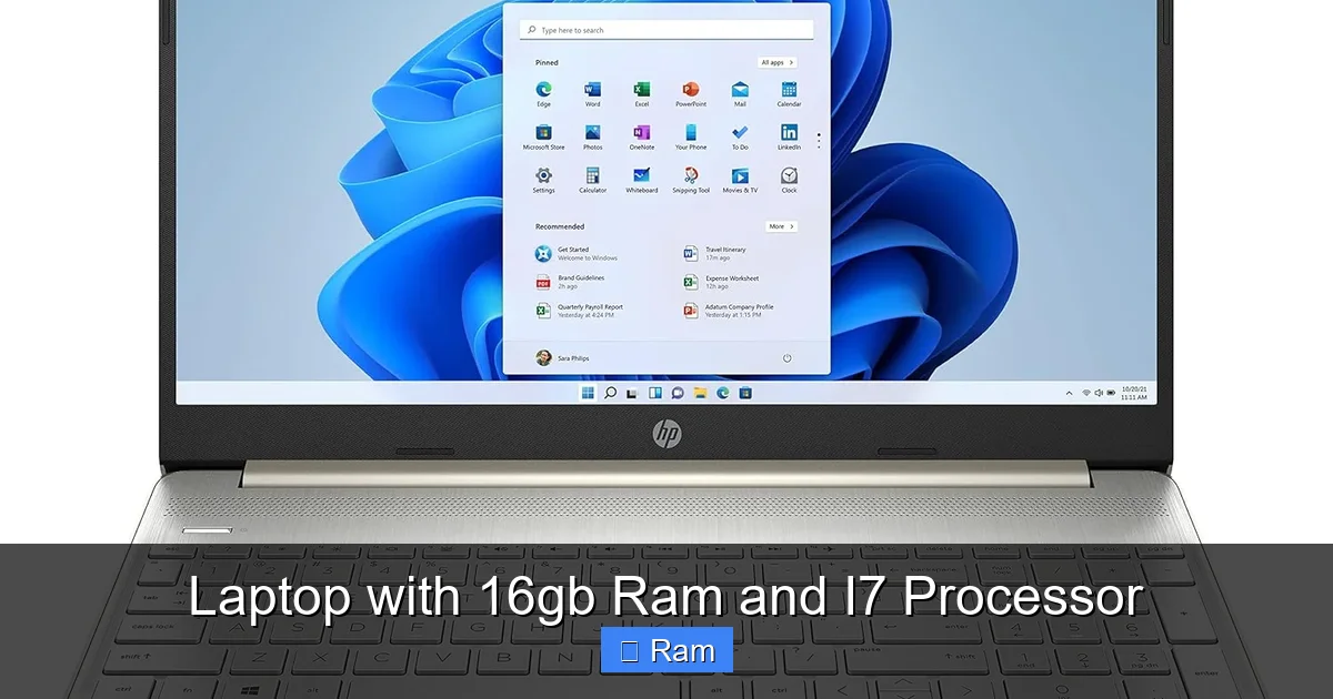 Laptop with 16gb Ram and I7 Processor