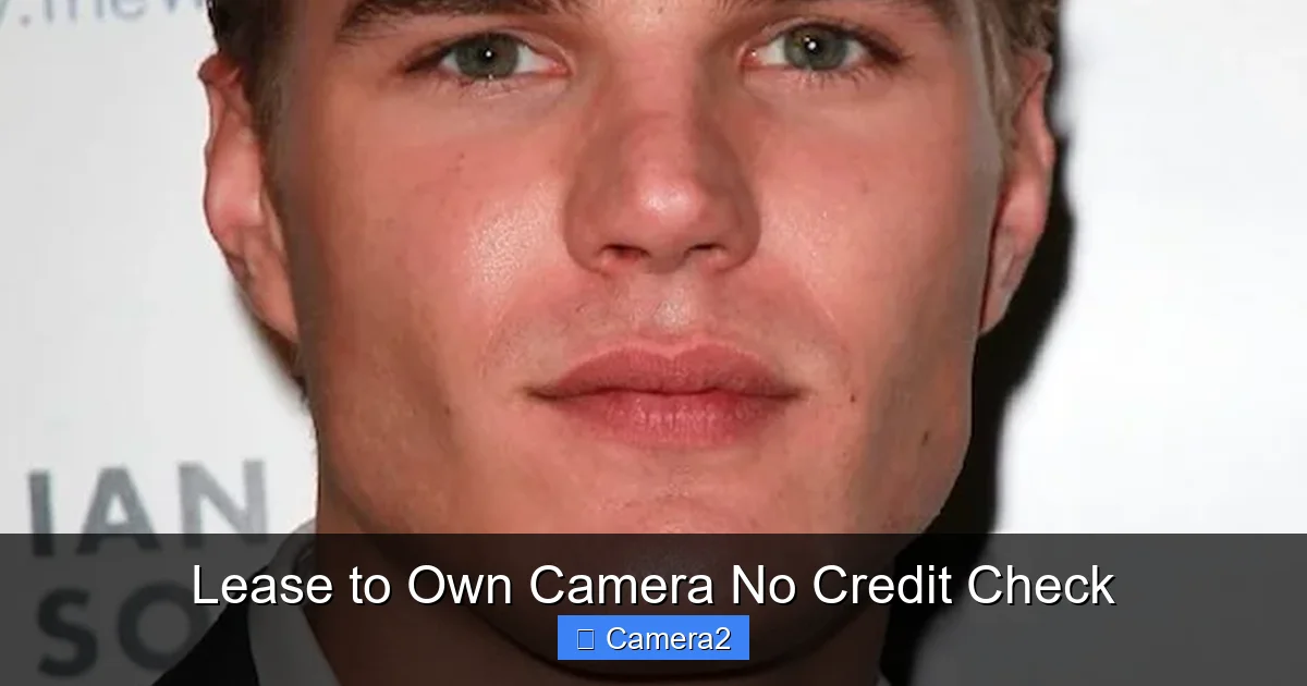 Lease to Own Camera No Credit Check