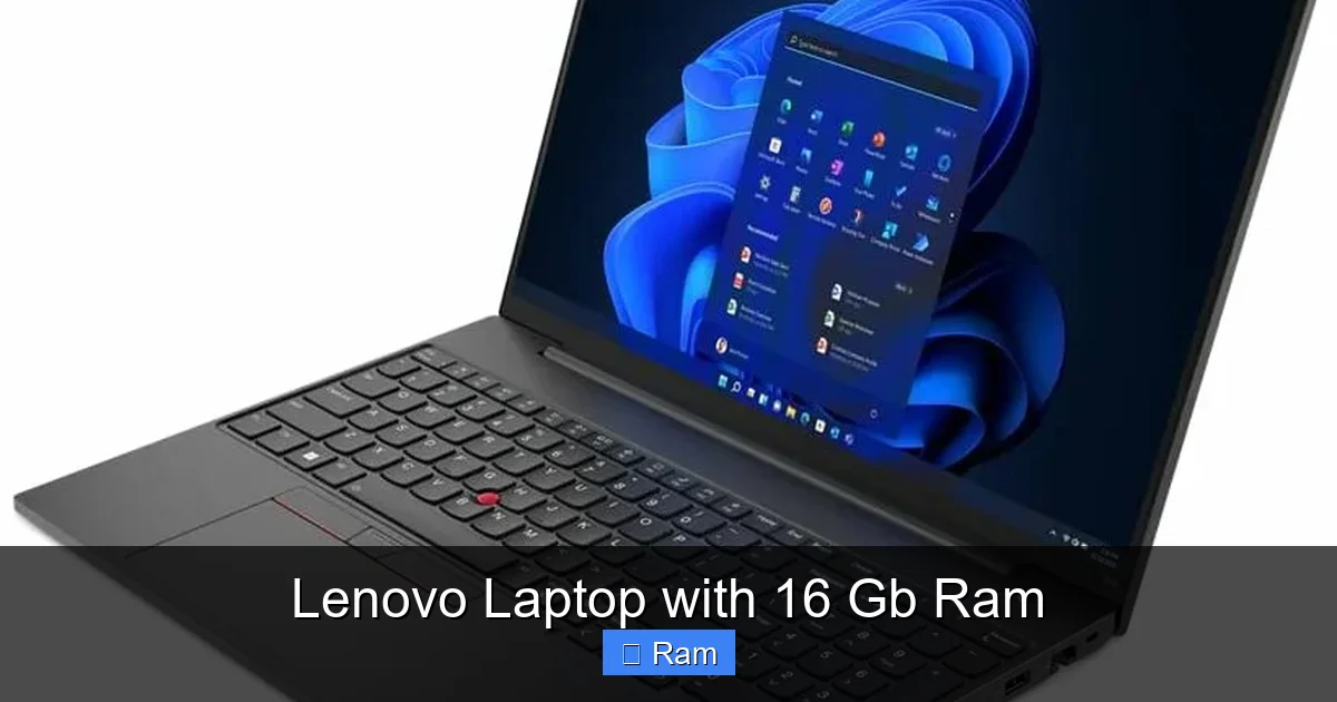 Lenovo Laptop with 16 Gb Ram