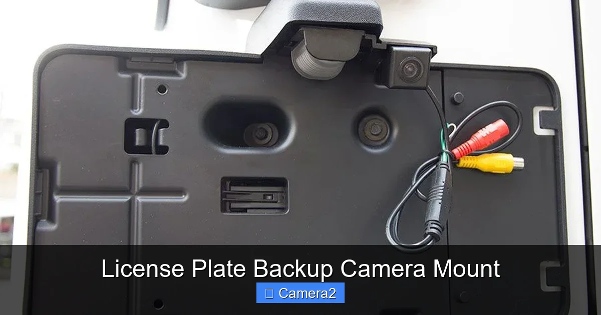 License Plate Backup Camera Mount
