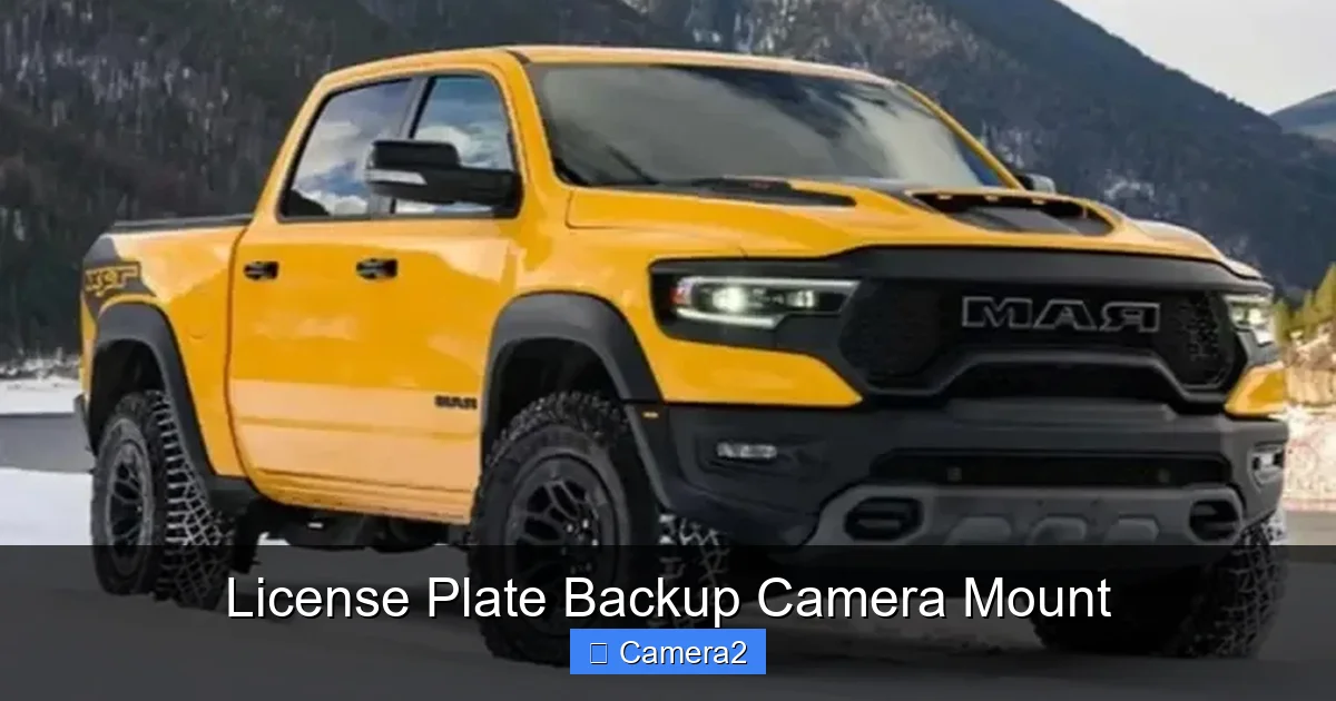 License Plate Backup Camera Mount