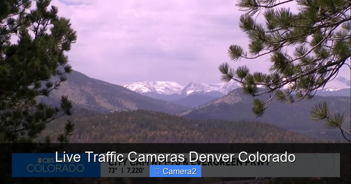 Live Traffic Cameras Denver Colorado