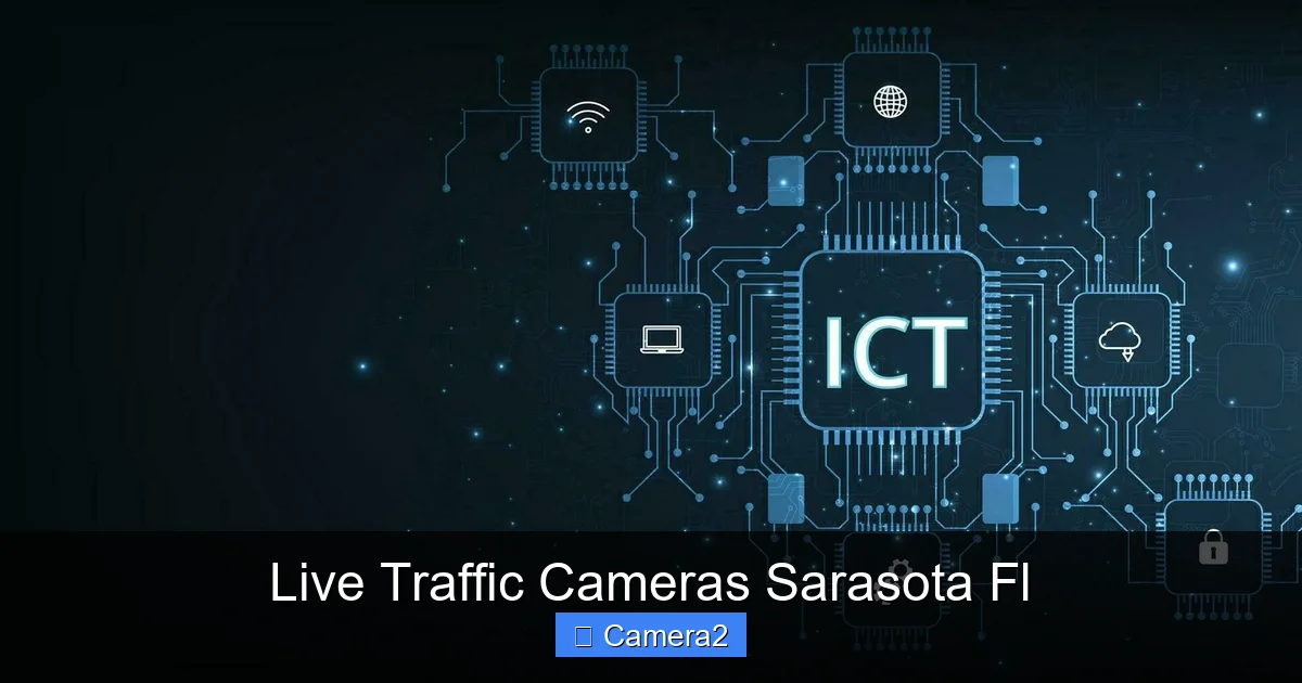 Live Traffic Cameras Sarasota Fl