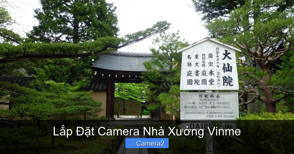 Lắp Đặt Camera Nhà Xưởng Vinme
