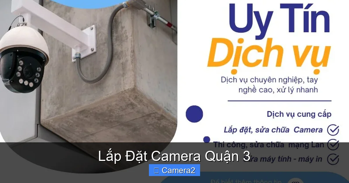 Lắp Đặt Camera Quận 3
