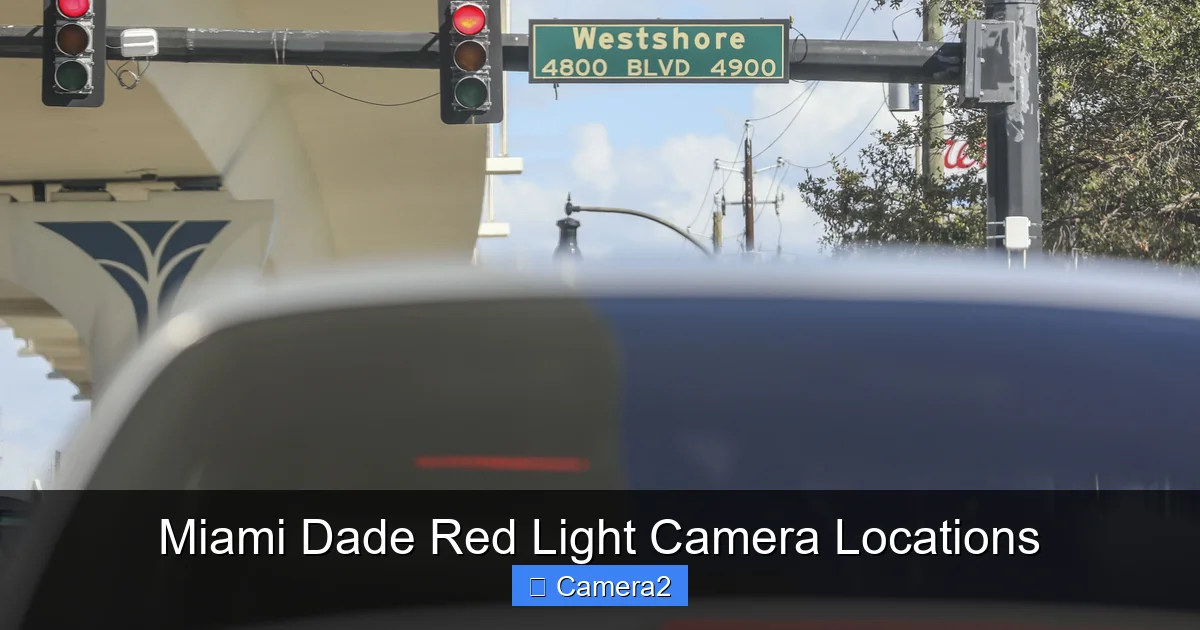 Miami Dade Red Light Camera Locations