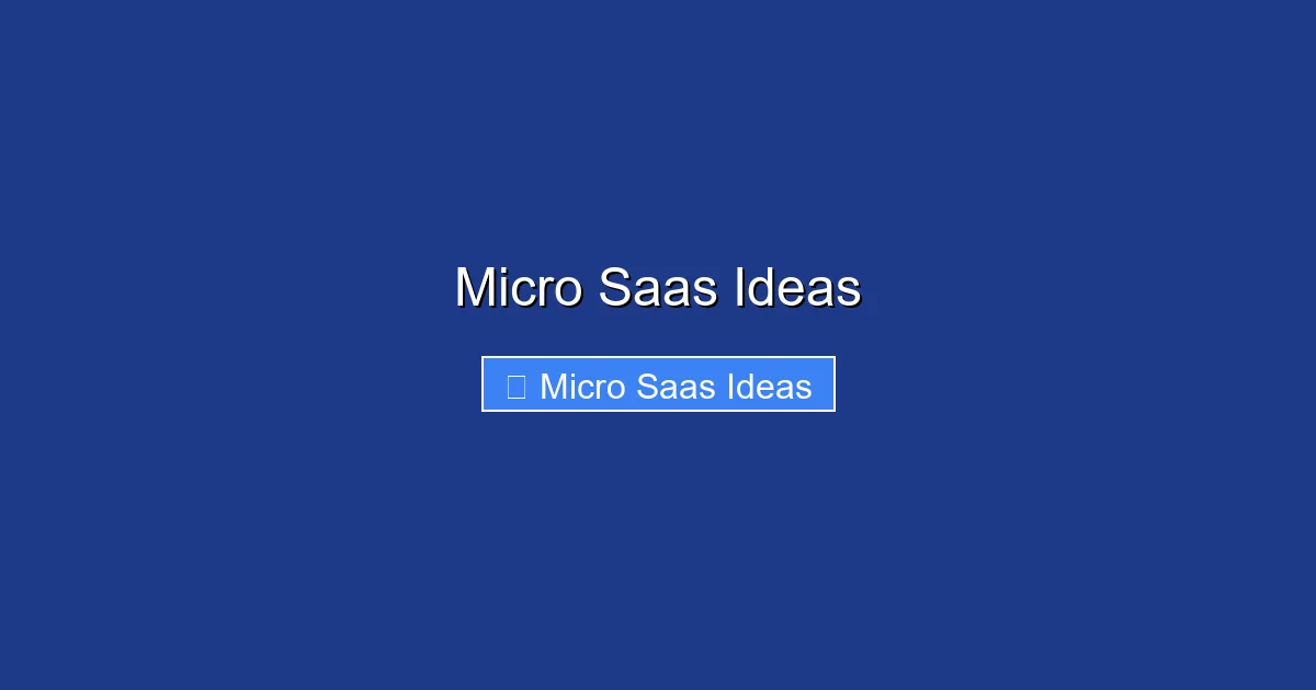 Micro Saas Ideas