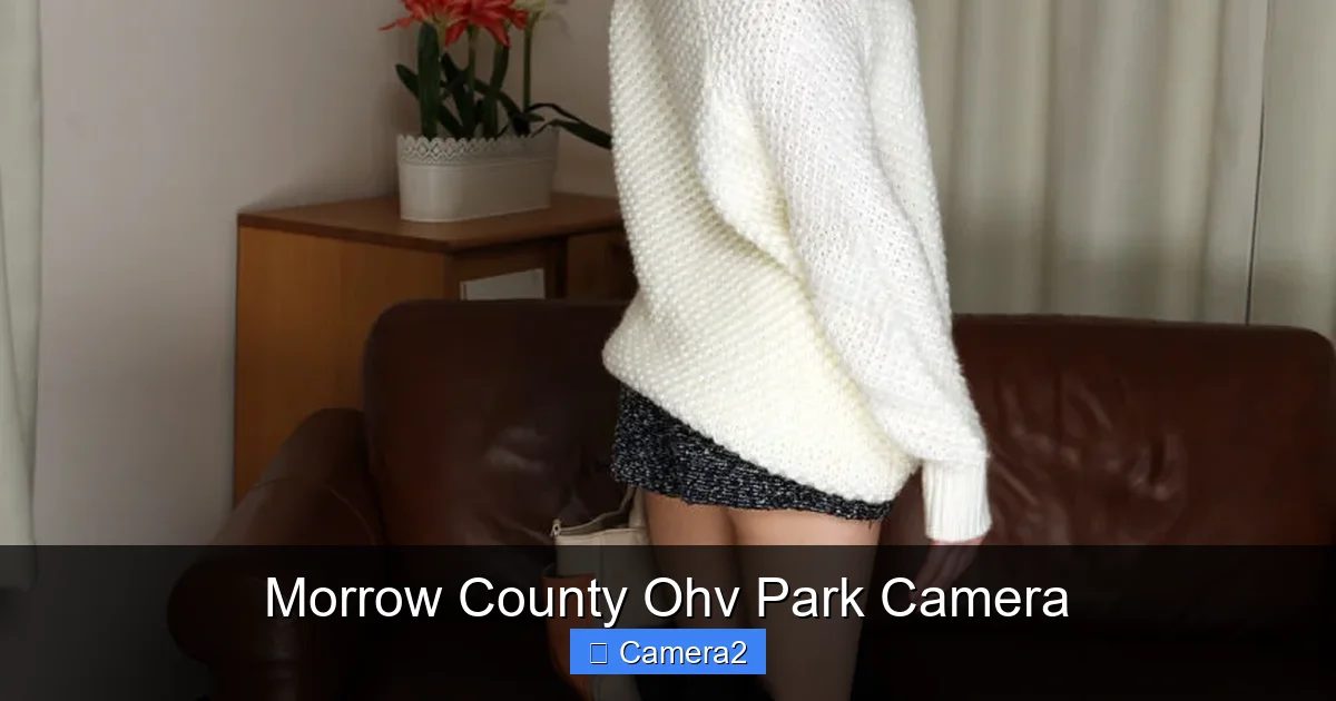 Morrow County Ohv Park Camera
