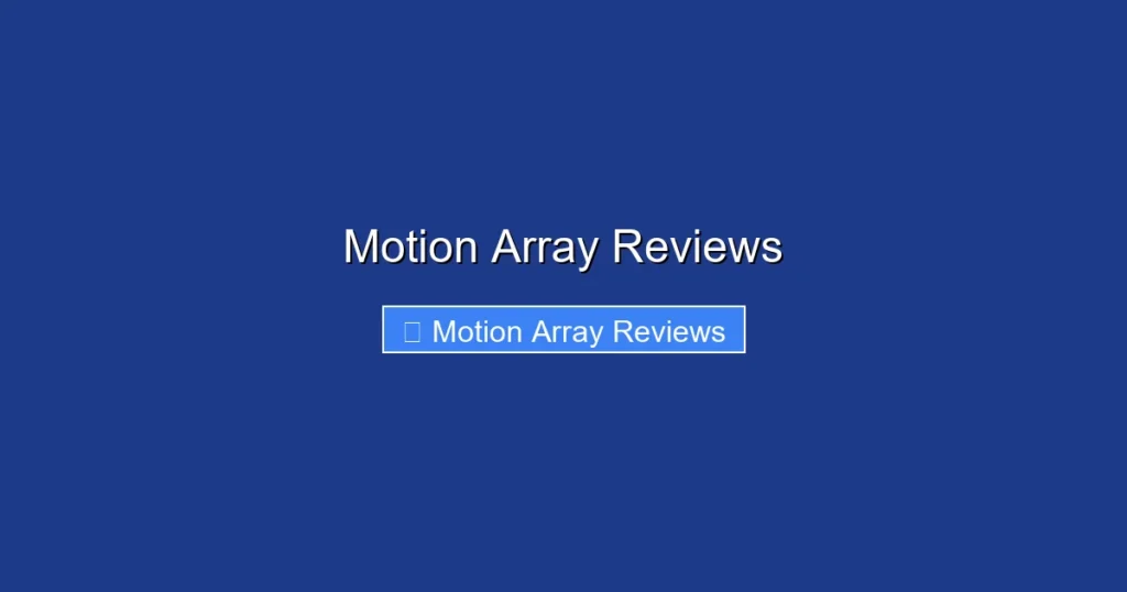 Motion Array Reviews