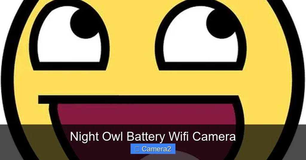 Night Owl Battery Wifi Camera