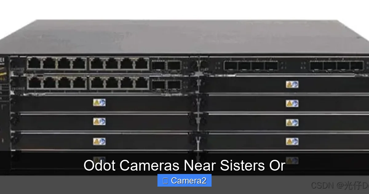 Odot Cameras Near Sisters Or
