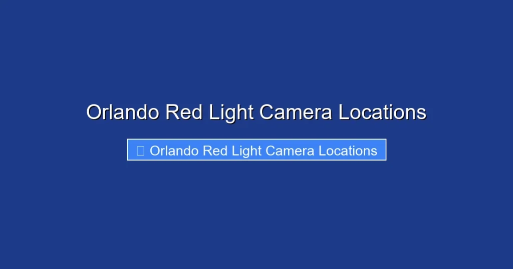 Orlando Red Light Camera Locations