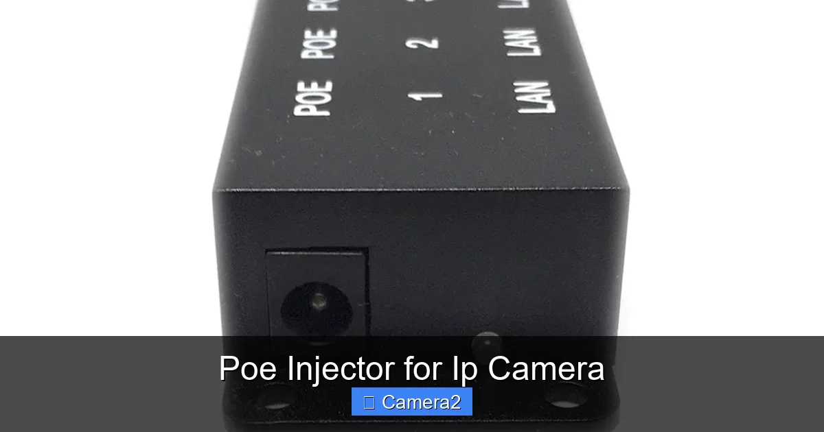 Poe Injector for Ip Camera
