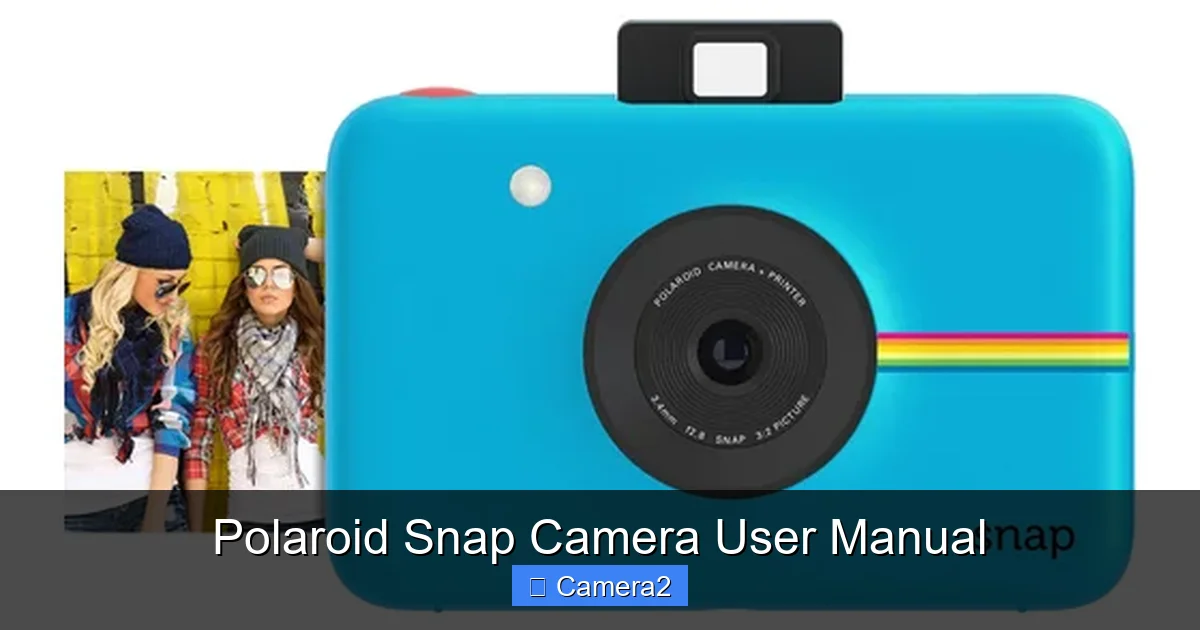Polaroid Snap Camera User Manual
