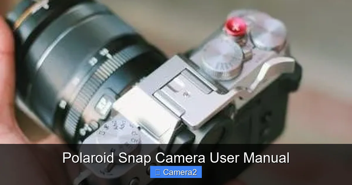 Polaroid Snap Camera User Manual