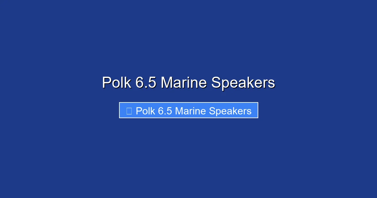 Polk 6.5 Marine Speakers