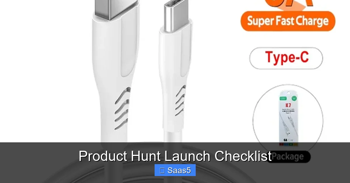 Product Hunt Launch Checklist