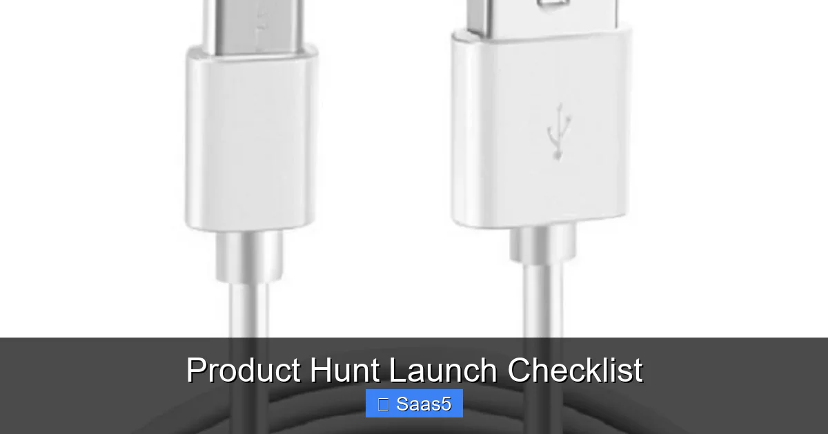 Product Hunt Launch Checklist
