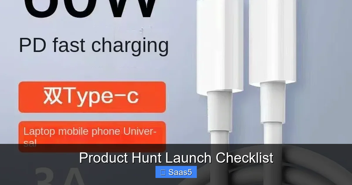 Product Hunt Launch Checklist