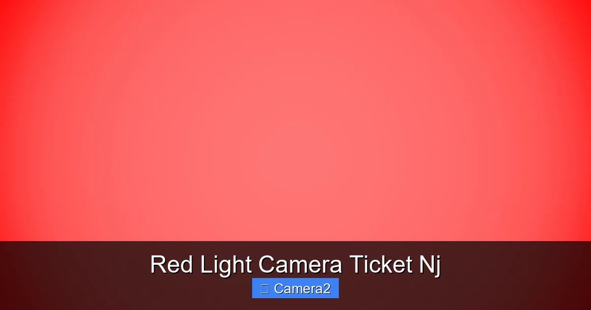 Red Light Camera Ticket Nj