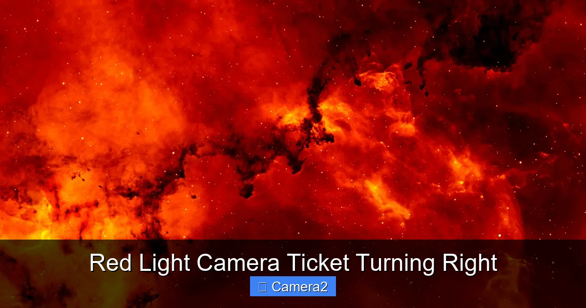 Red Light Camera Ticket Turning Right