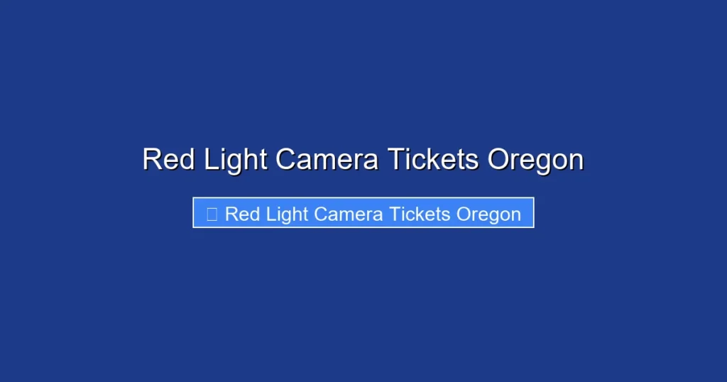 Red Light Camera Tickets Oregon