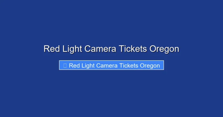 Red Light Camera Tickets Oregon