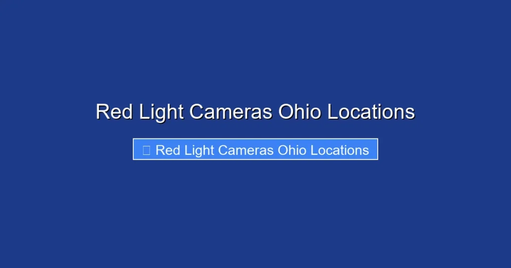 Red Light Cameras Ohio Locations