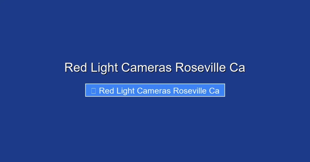 Red Light Cameras Roseville Ca
