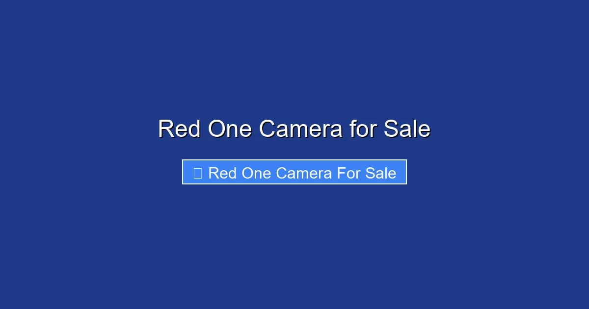 Red One Camera for Sale